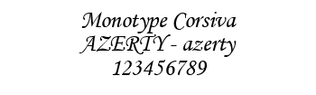 Lettrage Monotype Corsiva