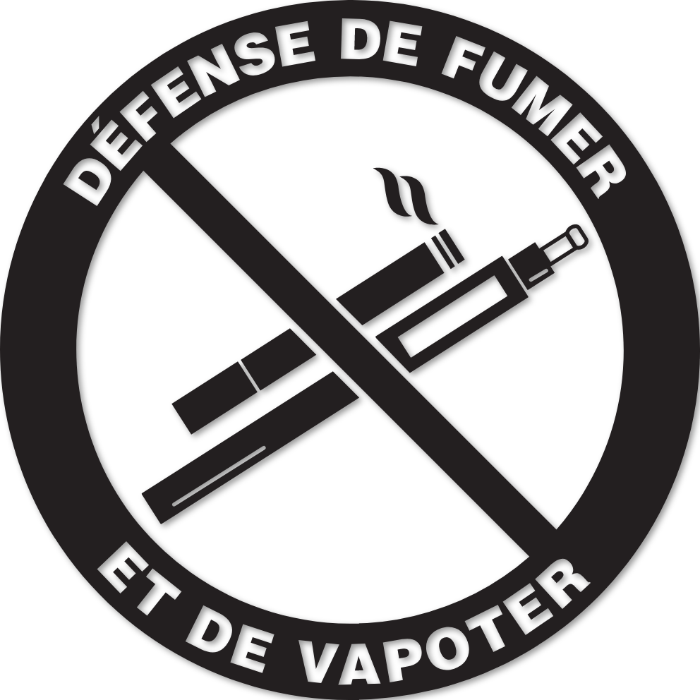 Défense de fumer et de vapoter