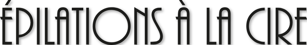 Épilations a la cire