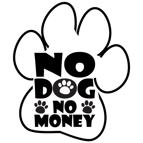 Patte NO Dog No Money